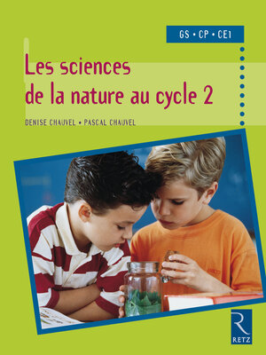 cover image of Sciences de la nature au cycle 2
